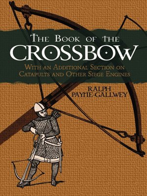 cover image of The Book of the Crossbow